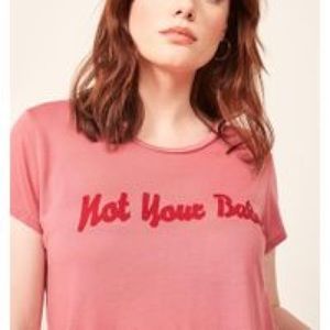 Reformation Not Your Baby Tee